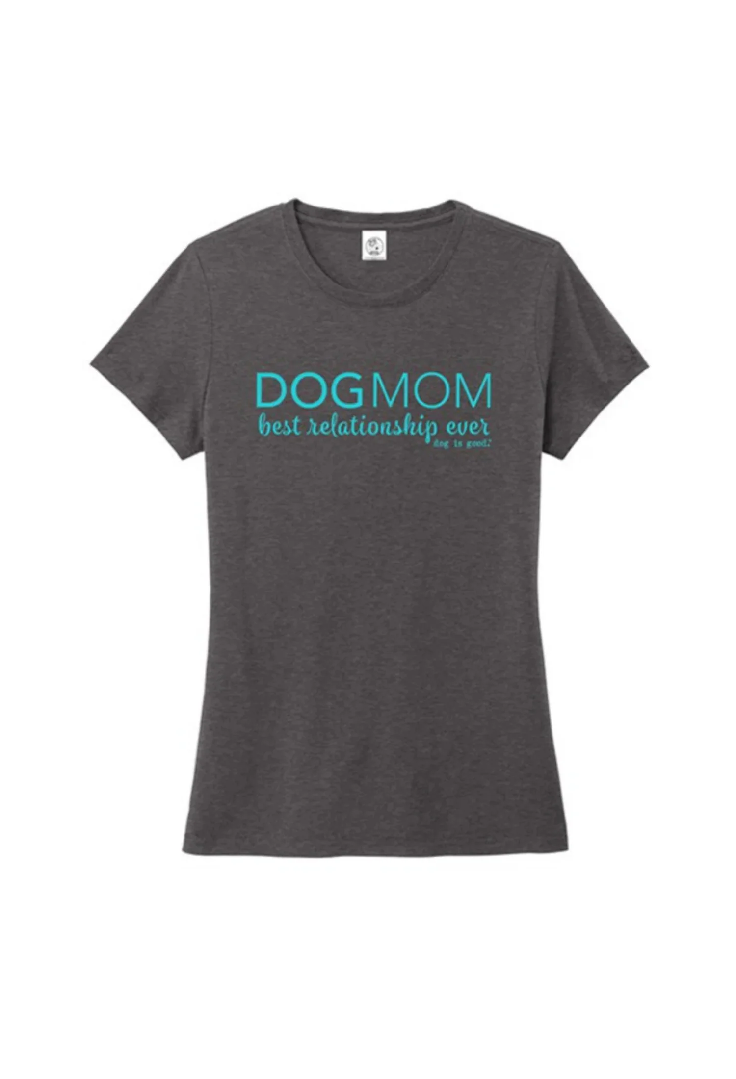 Quality T-shirt Dog Mom Excellent