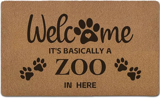 Prestigious Funny Pet Welcome Door Mats It's Basically a Zoo in Here Door Mat Refined