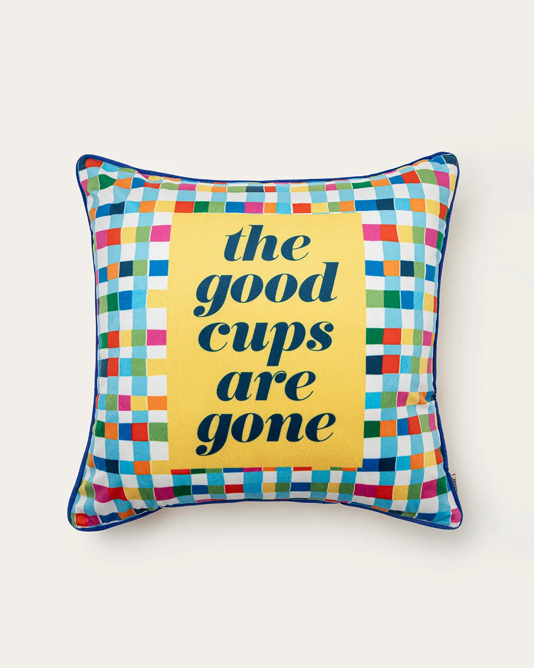 Green the good cups are gone pillow Flexible